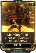  Maiming Strike