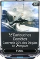 Cartouches Comètes