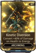  Kinetic Diversion