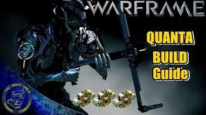 Warframe QUANTA Build Guide