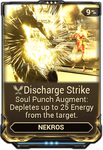  Discharge Strike (Conclave Only)