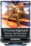 Vicious Approach (Conclave only)