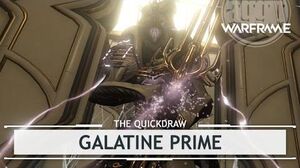 Warframe Galatine Prime, A Beauty of a Beast Pt