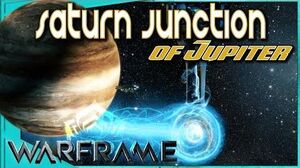 Warframe - SATURN JUNCTION OF JUPITER - What you need to know