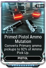 PrimedPistolAmmoMutationMod.png