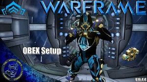 Warframe My OBEX Setup (U16.4