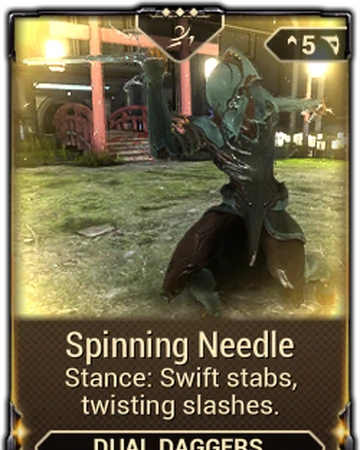 Spinning Needle Warframe Wiki Fandom