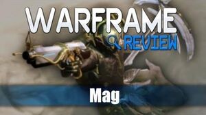 Mag Warframe Review