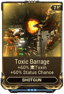  Toxic Barrage