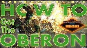 GamesWise HOW TO FARM THE OBERON After Update 13 - Warframe Hints Tips