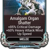 Amalgam Organ Shatter
