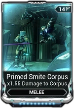 PrimedSmiteCorpusMod.png