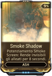 Smoke Shadow