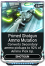 PrimedShotgunAmmoMutationMod