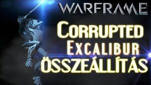 Warframe Beta - Corrupted Excalibur (HD)(HUN)