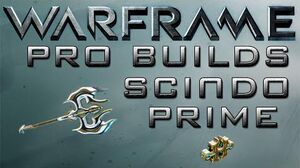 Warframe Scindo Prime Pro Builds 1 Forma Update 14.8