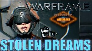 Warframe Operations - STOLEN DREAMS QUEST (Update 15