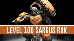 General Sargas Ruk 'Level 100' (Warframe)