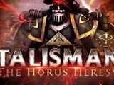 Talisman: The Horus Heresy