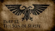 Warhammer 40,000 Grim Dark Lore Part 12 – The Son of Strife