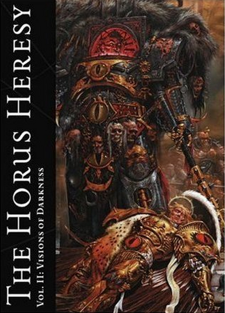 The Horus Heresy Vol.II - Visions of Darkness (Art Book