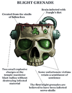 A Blight Grenade utilised by the followers of Nurgle