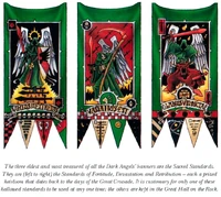 The three Sacred Standards of the Dark Angels Chapter; from right to left, the Standards of Fortitude, Devastation and Retribution