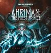 AhrimanFirstPrince