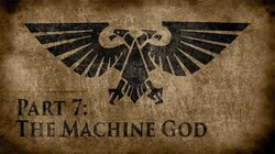 Warhammer_40,000_Grim_Dark_Lore_Part_7_–_The_Machine_God