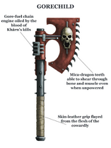 Khârn's Chainaxe, Gorechild