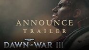 Dawn of War III – Announcement Trailer
