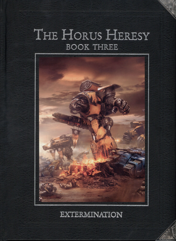 The Horus Heresy: Book Three - Extermination (Forge World