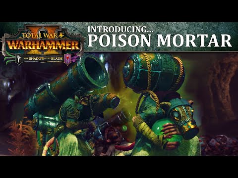 Total_War-_WARHAMMER_2_-_Introducing..._Poison_Wind_Mortars-2