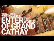 Enter the World of Grand Cathay - Total War- WARHAMMER III