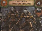 Carmen's Maiden Knights