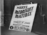 Porky's Midnight Matinee