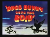 Bugs Bunny Gets the Boid