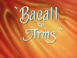 Bacall to Arms