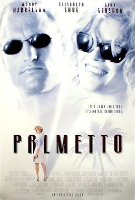 Palmetto film poster