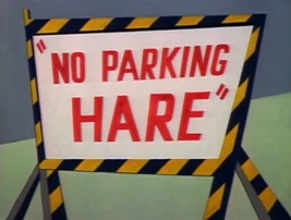 No Parking Hare Title Card