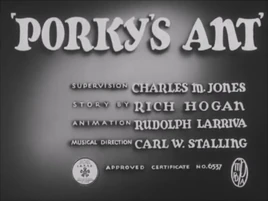 Porky's Ant