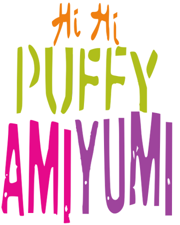  Hi Hi Puffy AmiYumi - Let's Go! : Ami Onuki, Yumi Yoshimura,  Grey DeLisle, Janice Kawaye, Keone Young, Corey Burton, Nathan Carlson, Rob  Paulsen, Sandy Fox, Katie Leigh, Will Ryan, Diane