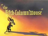 The Fifth-Column Mouse