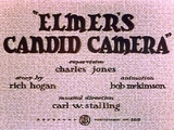 Elmer's Candid Camera