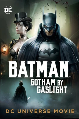 Batman- Gotham by Gaslight
