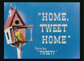 Home, Tweet Home Title Card