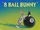 8 Ball Bunny