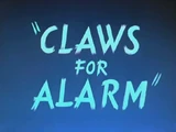 Claws for Alarm