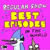 Regular Show the best episodes in the world digital