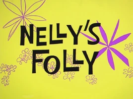 Nelly's Folly Title Card